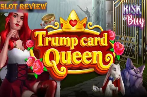 Trump Card Queen Slot Review